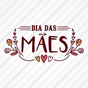 Dia das Mães